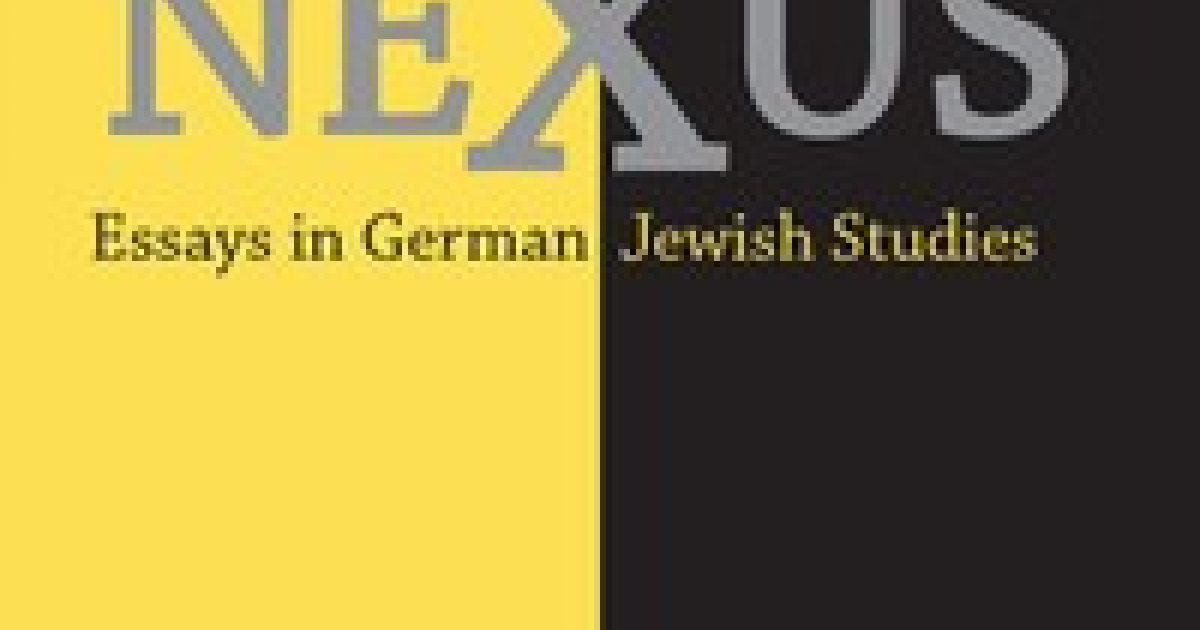 nexus essays in german jewish studies